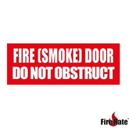 Vinyl Fire Smoke Door Do Not Obstruct Do Not Keep Open Red Sticker
