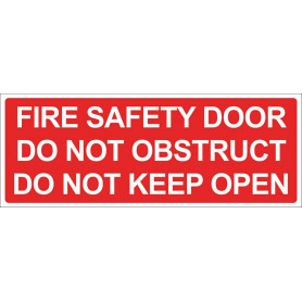 Fire Safety Door Do Not Obstruct - Vinyl Sticker - Red - 300 x 125mm