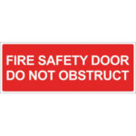 Fire Safety Door Do Not Obstruct