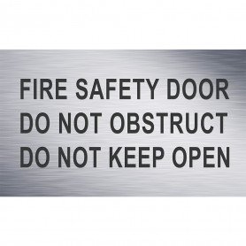 Traffolyte Sign - Fire Safety Door Do Not Obstruct Do Not Keep Open